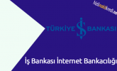 İş Bankası İnternet Bankacılığı