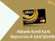 Akbank Kredi Kartı Başvurusu ve İptal İşlemleri