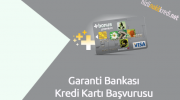 Garanti Bankası Kredi Kartı Başvurusu