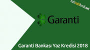 Garanti Bankası Yaz Kredisi 2018