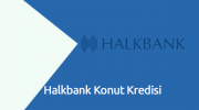 Halkbank Konut Kredisi