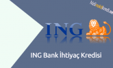 ING Bank İhtiyaç Kredisi