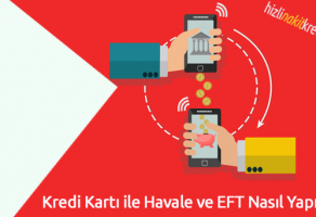 Kredi Kartı ile Havale ve EFT Nasıl Yapılır?