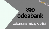 Odea Bank İhtiyaç Kredisi