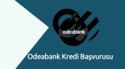 Odeabank Kredi Başvurusu
