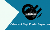 Odeabank Taşıt Kredisi Başvurusu