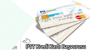 PTT Kredi Kartı Başvurusu