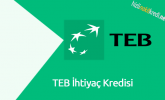 TEB İhtiyaç Kredisi