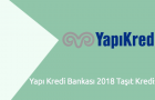 Yapı Kredi Bankası 2018 Taşıt Kredisi