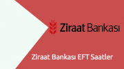Ziraat Bankası EFT Saatleri