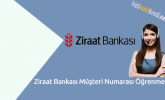 Ziraat Bankası Müşteri Numarası Öğrenme