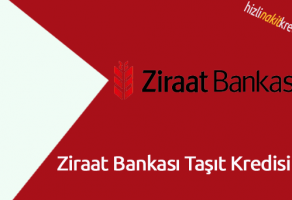 Ziraat Bankası Taşıt Kredisi